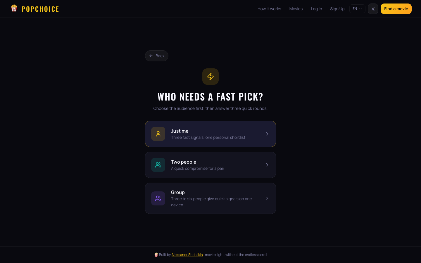 PopChoice Fast Pick audience screen offering Just me, Two people, and Group.